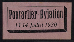Pontarlier - 1930. Advertisement vignette "Pontarlier-Aviation 13-14 ...