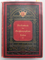 DAS GROSSHERZOGTUM HESSEN, in Vergangenheit u. Gegenwart, von ...