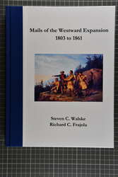 2016/18: Mails of the Westward Expansion 1803 – 1861 Walske ...