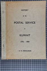 1966: History of the Postal Service in Kuwait 1775 - 1959 by A.N. ...