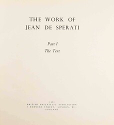 British Philatelic Association: The Work of Jean Sperati, Band I-II, ...