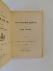 SPAIN – Friederich, Rudolf: Die Postwertzeichen Spaniens und seiner ...