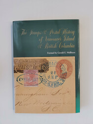 CANADA / BRITISH COLOMBIA – Wellburn, Gerald E.: The Stamps & ...