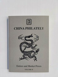 CHINA – Olsson, Jane and Dan Sten: China's First Postage Stamps. ...