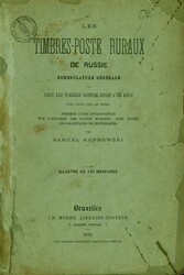 Koprowski, Samuel: Les Timbres-Poste Ruraux de Russie (publ. by J.-B. ...
