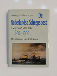 2004 – Delbeke, Claude: Nederlandse Scheepspost I: Nederland – ...