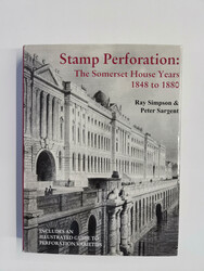 2006 – Simpson, Ray / Sargent, Peter: Stamp Perforation: The ...