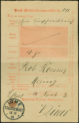1891/92, zwei Posteinlieferungsscheine je mit Stempel “LOME ...