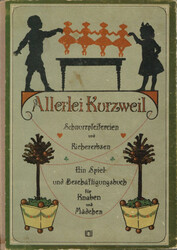 Kinderbuch Allerlei Kurzweil Spiel- und Beschäftigungsbuch um ...