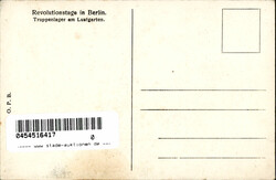 REVOLUTION BERLIN 1918 - REVOLUTIONSTAGE Truppenlager am Lustgarten ...