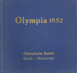 Olympiade Buch Die VI. Olympischen Winterspiele 1952 in Oslo, ...