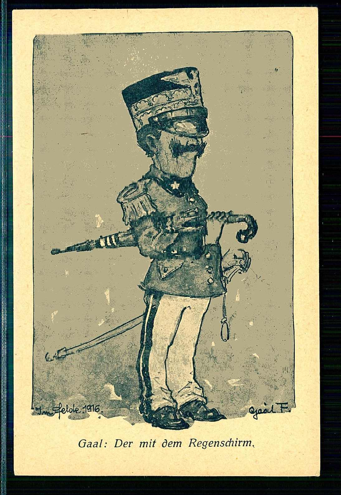 Satire-Karte aus dem Jahr 1916 gegen Gaal, ungebraucht, aus dem ...