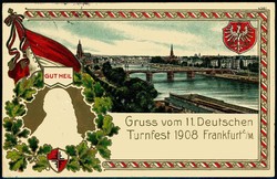 11. Deutsches Turnfest Frankfurt a. M. 1908, herrl. ...