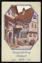 Stuttgart, Bauausstellung 1908, gelaufen, Erhaltung siehe Abbildung.