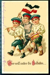 Nationale Kinder-Grußkarte aus der Zeit des I. WK: hier 'Wer will ...