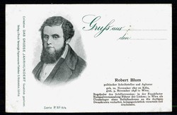 Gedenkkarte zur Revolution/Erhebung 1848, hier Gedenken an Robert ...