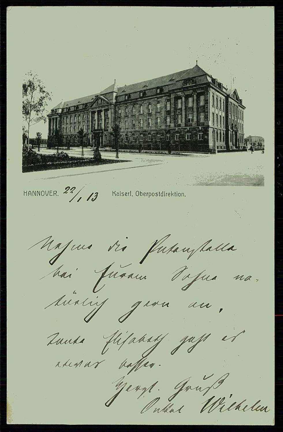 Hannover Kaiserliche Oberpostdirektion, gelaufen 1913, rückseitig ...