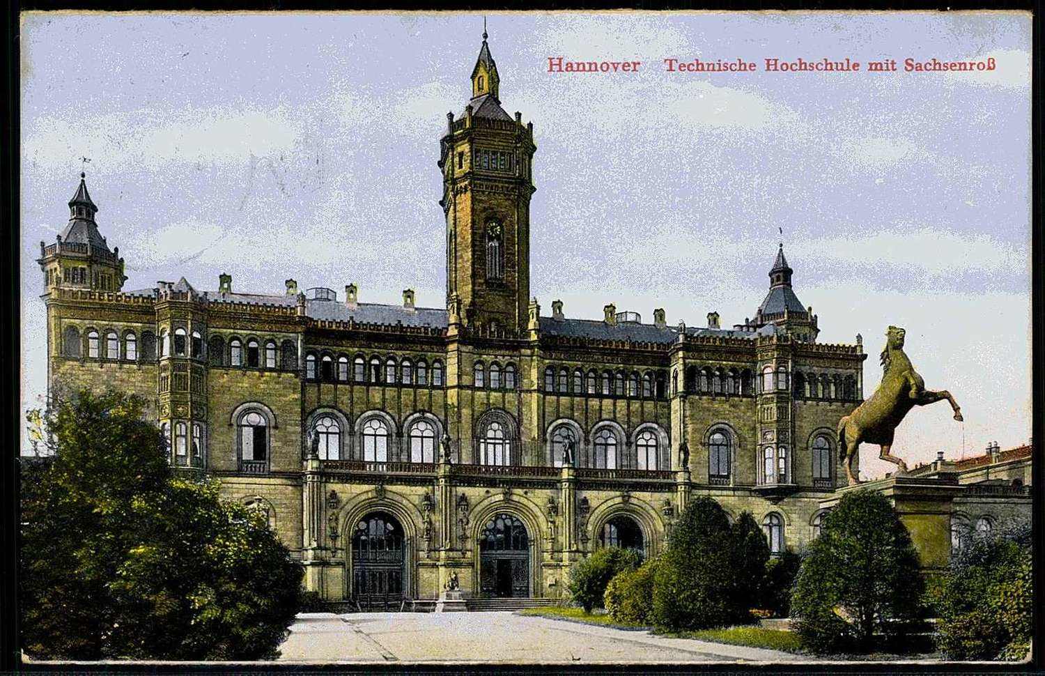 Hannover - Technische Hochschule mit Sachsenross, gelaufen Juni 1930. ...