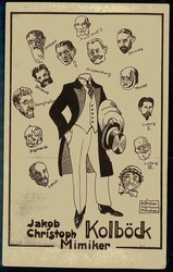 Werbekarte des Mimikers Kolböck aus den 1920er Jahren, der in viele, ...