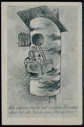 Humorkarte 'Ein eignes Heim mit seinem Frieden usw.', als Feldpost ...