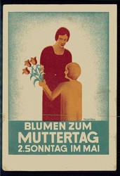 Muttertag, Werbekarte zum neu eingeführten Muttertag in den 1920er ...