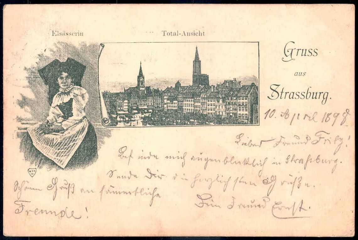Strassburg: s/w.-AK mit Totalansicht und Elsässerin, gelaufen 1898 ...