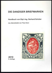 Schüler, Gerhard bzw. Henn, Theo. Danzig Handbuch 6. Auflage 2010, ...