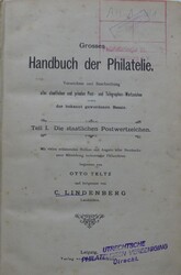 Teltz, Otto; Lindenberg, C.: Großes Handbuch der Philatelie, Teil I ...