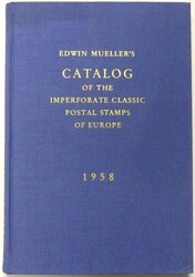 Edwin Mueller’s Catalog of the Imperforate Classic Postal Stamps of ...