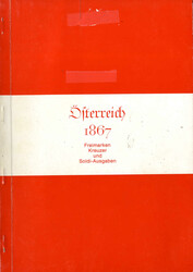 Österreich 1867, Freimarken Kreuzer und Soldi - Ausgaben, guter ...