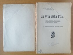 Clavari Luigi, Attili Severino - LA VITA DELLA POSTA NELLA LEGGENDA, ...