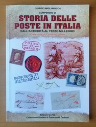 Migliavacca Giorgio - COMPENDIO DI STORIA DELLE POSTE IN ITALIA ...