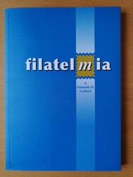 Gabbini Emanuele - FILATELMIA - prima edizione 2008 - condizioni pari ...