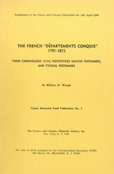 FRANKREICH,  Waugh W.M.,  The French "Departements Conquis" 1791-1815 ...