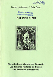 SCHWEIZ-PERFINS,  R. Hürlimann / F. Ganz - Die gelochten Marken der ...