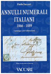 ITALIEN,  P. Vaccari - Annulli Numerali Italiani 1866-1889 Cataloge ...