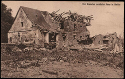 Gorlice,  Von Granaten zerstörtes Haus 1915 per Feldpost befördert  ...