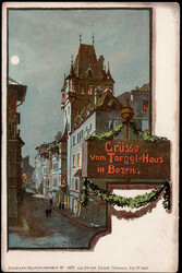 Bozen,  Gr?sse vom Torggl-Haus um 1910  I-II  (Randsch?rfungen)