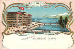 1900, "Grand Hôtel des Bergues Genève", farbige Lithokarte, ...