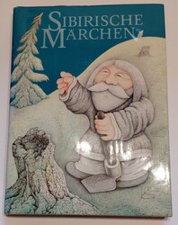 "Sibirische Märchen", Verlag Artia, wie neu, teuer ...