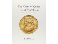 O´ Connor, Patrick. THE COINS OF QUEEN ISABEL II OF SPAIN. San ...