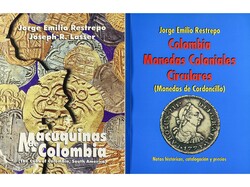Restrepo, Jorge Emilio. Lote 2 libros. COLOMBIA MONEDAS COLONIALES ...