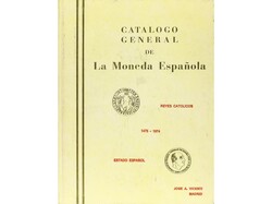 Vicenti, José A. CATÁLOGO GENERAL DE LA MONEDA ESPAÑOLA. REYES ...