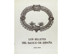 VV.AA. LOS BILLETES DEL BANCO DE ESPAÑA 1782-1974. Madrid 1974. 404 ...