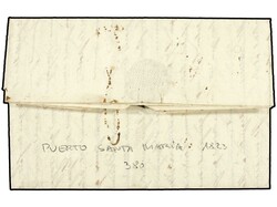 ESPAÑA: PREFILATELIA. 1823 (25 Agosto). PTO. DE STA. MARIA (Cádiz) ...