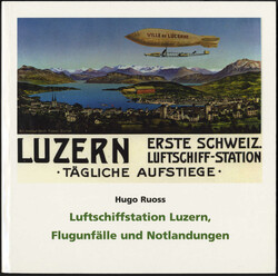 Luftschiffstation Luzern, zur Zeit vergriffenAutomatically generated ...