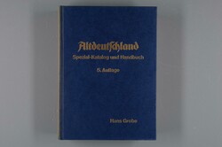 Hans Grobe: Old German States, special catalogue and handbook, 5. ...