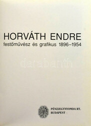 "Horváth Endre fest?m?vész és grafikus (1896-1954)" Magyar ...