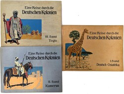 Eine Reise durch die deutschen Kolonien, 3 Bände "Deutsch-Ostafrika" ...
