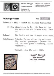 1852, 15 Rp RAYON III ziegelrot, Zumstein Nr. 18 Type 6, sauber mit ...